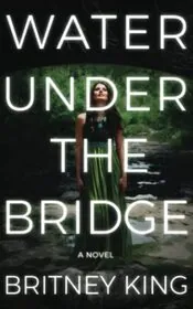 Water Under the Bridge