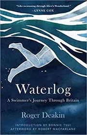 Book cover for "Waterlog" by Roger Deakin
