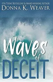 Waves of Deceit