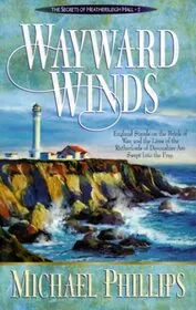 Book cover for "Wayward Winds" by Michael Phillips