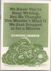 We Know You're Busy Writing But....