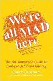 Book cover for "We're All Mad Here" by Claire Eastham