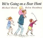 Book cover for "We're Going on a Bear Hunt" by Helen Oxenbury