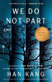 Book cover for "We Do Not Part" by Han Kang