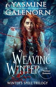 Book cover for "Weaving Winter" by Yasmine Galenorn
