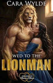 Book cover for "Wed to the Lionman"