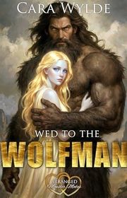 Book cover for "Wed to the Wolfman"