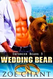 Book cover for "Wedding Bear" by Zoe Chant