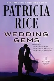 Book cover for "Wedding Gems" by Patricia Rice