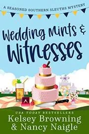 Wedding Mints and Witnesses