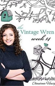Book cover for "Week 14" by Chautona Havig