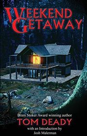 Book cover for "Weekend Getaway" by Tom Deady