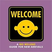 Book cover for "Welcome" by Mo Willems