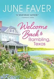 Welcome Back to Rambling, TX