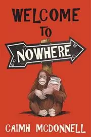 Book cover for "Welcome to Nowhere" by Caimh McDonnell