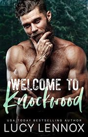 Book cover for "Welcome to Knockwood" by Lucy Lennox