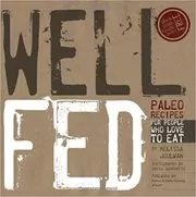 Book cover for "Well Fed" by Melissa Joulwan