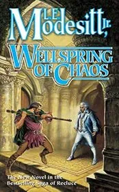 Book cover for "Wellspring of Chaos" by LE Modesitt Jr