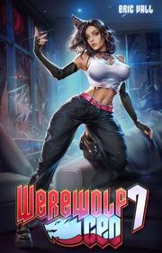 Book cover for "Werewolf CEO 7" by Eric Vall