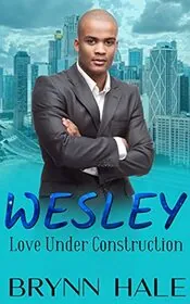 Book cover for "Wesley" by Brynn Hale