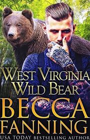 Book cover for "West Virginia Wild Bear" by Becca Fanning