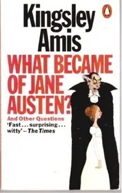 What Became of Jane Austen?