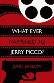 What Ever Happended To Jerry Picco?