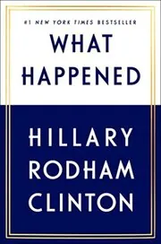 Book cover for "What Happened"