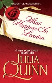 Book cover for "What Happens in London" by Julia Quinn