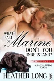 What Part of Marine Don't You Understand?