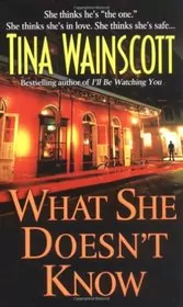 What She Doesn't Know