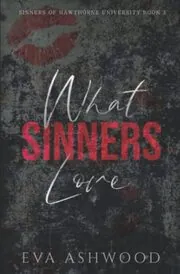 What Sinners Love