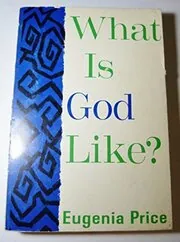 What is God Like?