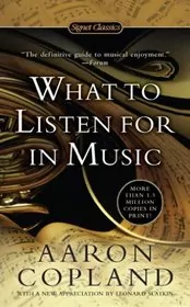 Book cover for "What to Listen For in Music" by Aaron Copland