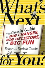 Book cover for "What's Next . . . For You?" by Patricia Gussin