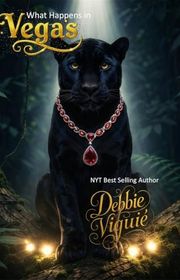 Book cover for "What Happens in Vegas" by Debbie Viguie