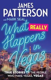 Book cover for "What Really Happens in Vegas" by James Patterson