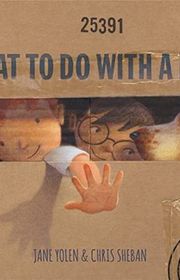 Book cover for "What To Do With A Box" by Jane Yolen