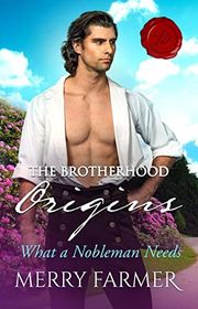 Book cover for "What a Nobleman Needs" by Merry Farmer