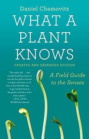 Book cover for "What a Plant Knows" by Daniel Chamovitz