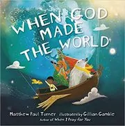 When God Made the World