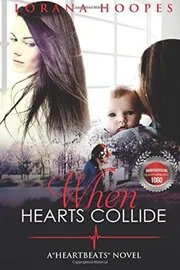 When Hearts Collide