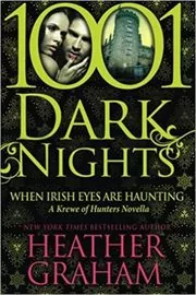 When Irish Eyes Are Haunting