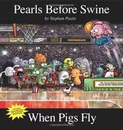 Book cover for "When Pigs Fly" by Stephan Pastis