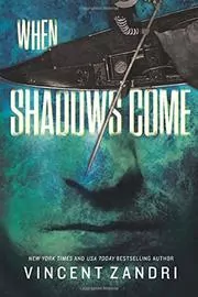Book cover for "When Shadows Come" by Vincent Zandri