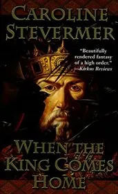 When The King Comes Home