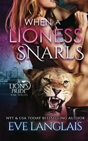 When a Lioness Snarls