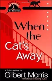 When the Cat's Away