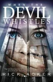 When the Devil Whistles