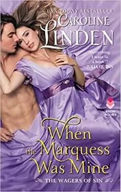 When the Marquess Was Mine